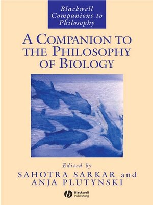 cover image of A Companion to the Philosophy of Biology